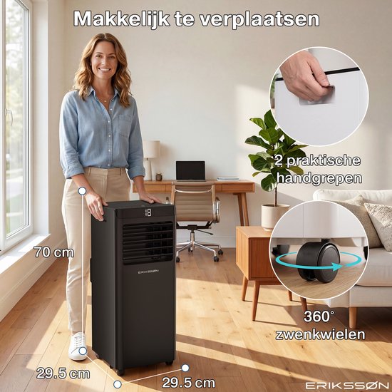 Climatiseur portable Eriksson - 10 000 BTU - Kit d'étanchéité pour fenêtre inclus - Jusqu'à 30 m² - 4-en-1 - Climatisation - Ventilateur - Déshumidificateur - Noir